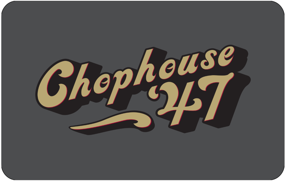 Chophouse 47 Gift Card Image