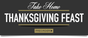 Take Home Thanksgiving Dinner